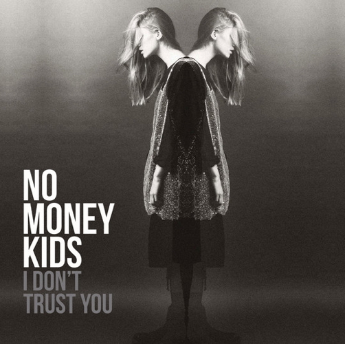Pochette de I Don't Trust You