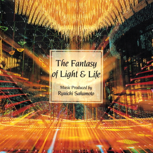 The Fantasy Of Light & Life