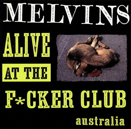 Pochette de Alive At The F*cker Club