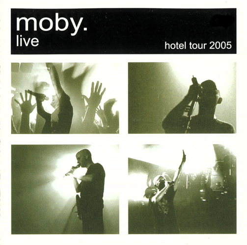 Live (Hotel Tour 2005)