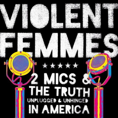 Pochette de 2 Mics & The Truth
