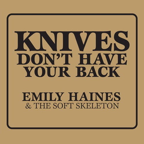 Pochette de Knives Don't Have Your Back