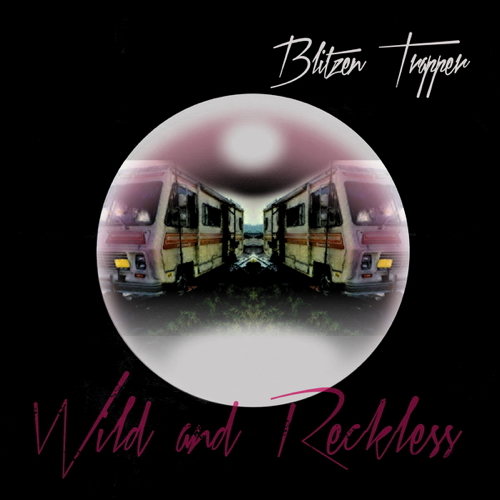 Wild And Reckless