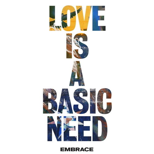 Love Is A Basic Need