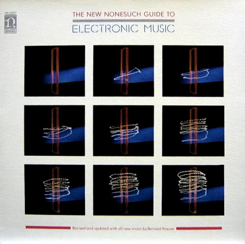 The New Nonesuch Guide To Electronic Music