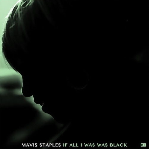 Pochette de If All I Was Was Black