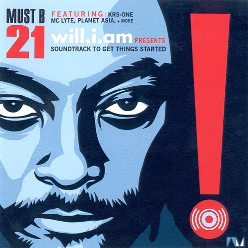 Pochette de Must B 21 (Soundtrack To Get Things Started)