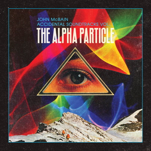 Pochette de Accidental Soundtracks Vol. 1 / The Alpha Particle