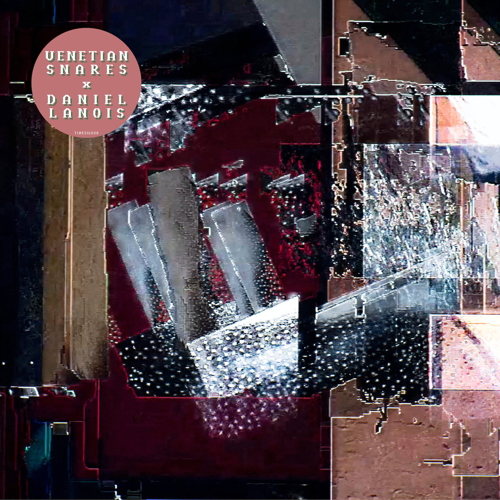 Daniel Lanois & Venetian Snares