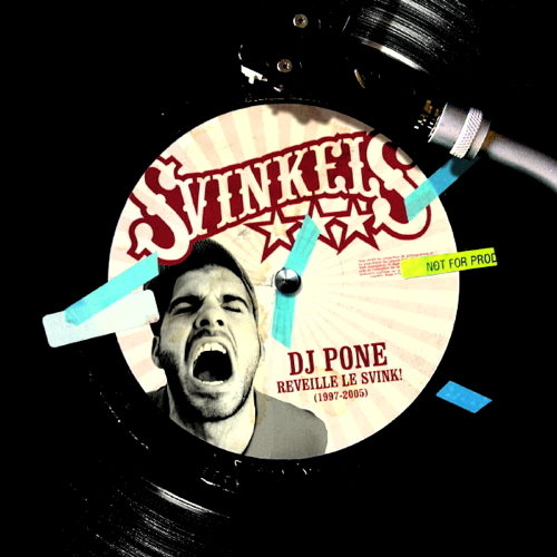 Pochette de DJ Pone Réveille Le Svink !