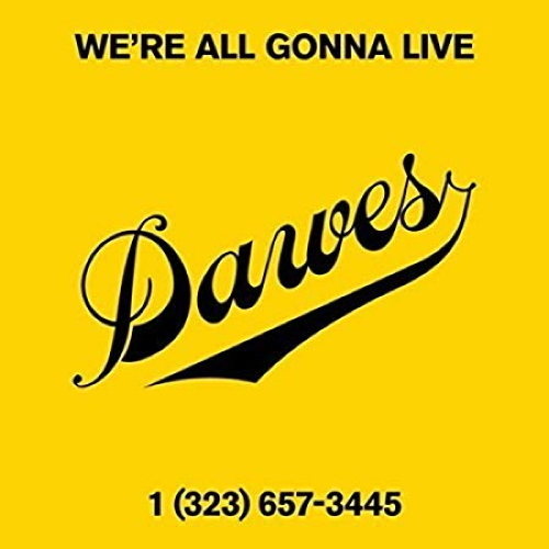 We’re All Gonna Live