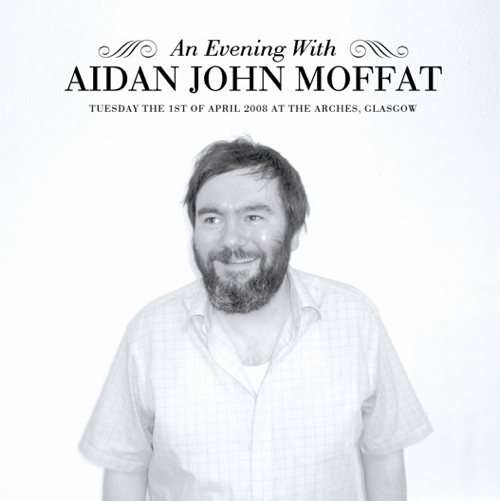 Pochette de An Evening With Aidan John Moffat