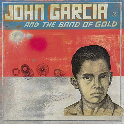 Pochette de John Garcia And The Band Of Gold