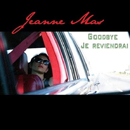 Pochette de Goodbye Je Reviendrai