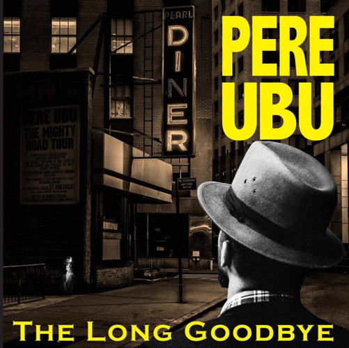 The Long Goodbye