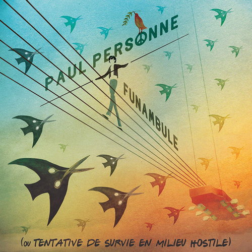 Pochette de Funambule (Ou Tentative De Survie En Milieu Hostile)