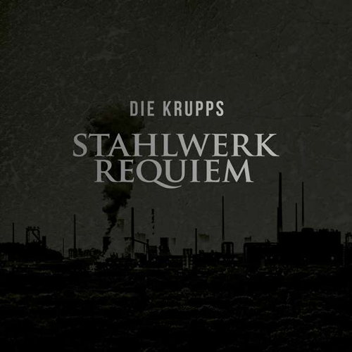 Stahlwerkrequiem