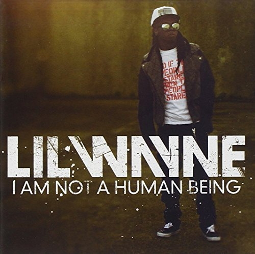 I Am Not A Human Being