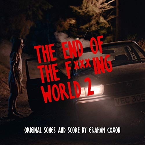 The End Of The Fucking World 2