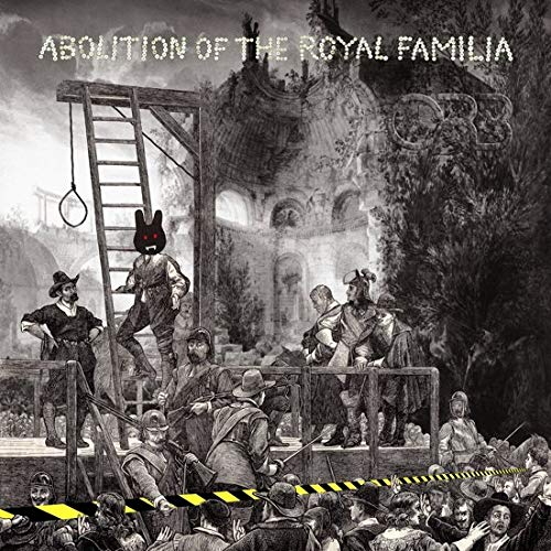Pochette de Abolition Of The Royal Familia