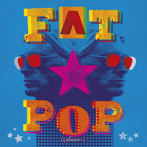 Pochette de Fat Pop (Volume 1)
