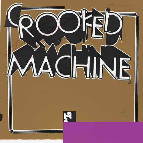 Pochette de Crooked Machine