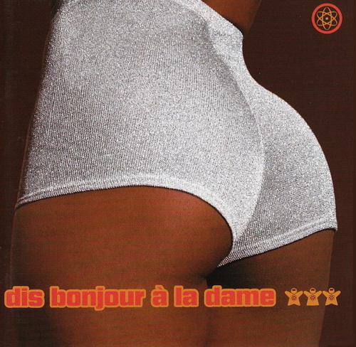 Pochette de Dis Bonjour À La Dame