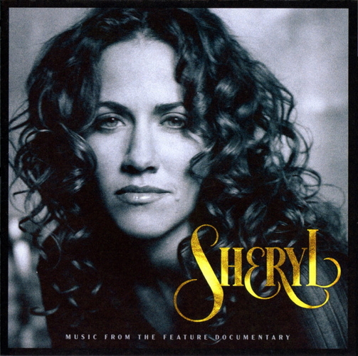 Sheryl: Music From The Feature Documentary