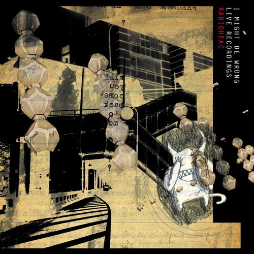 Pochette de I Might Be Wrong: Live Recordings