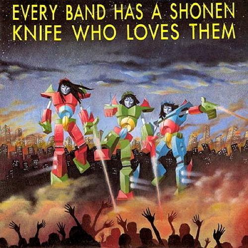 Every Band Has A Shonen Knife Who Loves Them