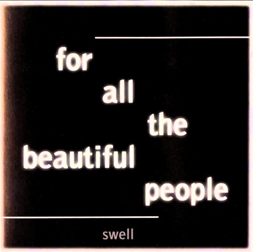 For All The Beautiful People
