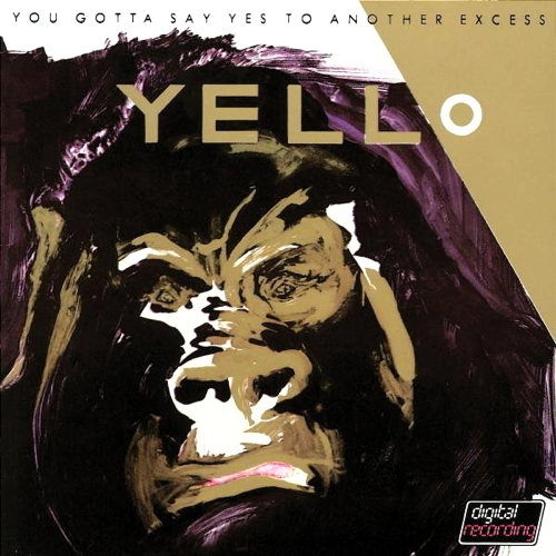 Pochette de You Gotta Say Yes To Another Excess