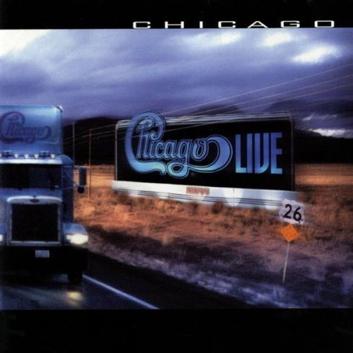 Chicago 26 - The Live Album