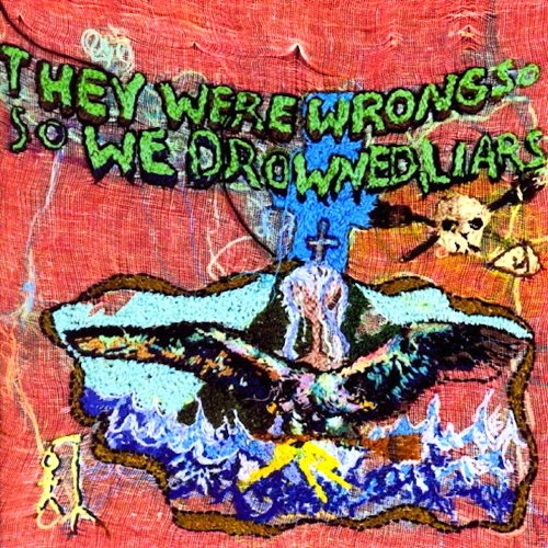 Pochette de They Were Wrong, So We Drowned