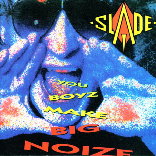 You Boyz Make Big Noize