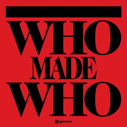 Pochette de Whomadewho