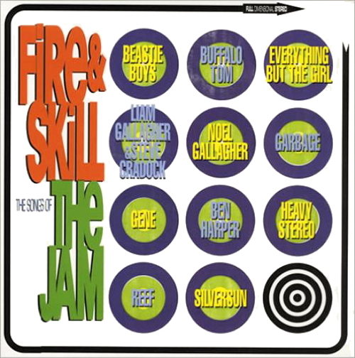 Fire And Skill : The Songs Of The Jam