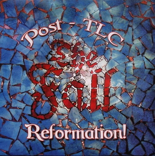 Reformation Post TLC