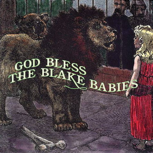 God Bless The Blake Babies