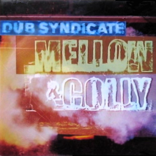 Pochette de Mellow & Colly