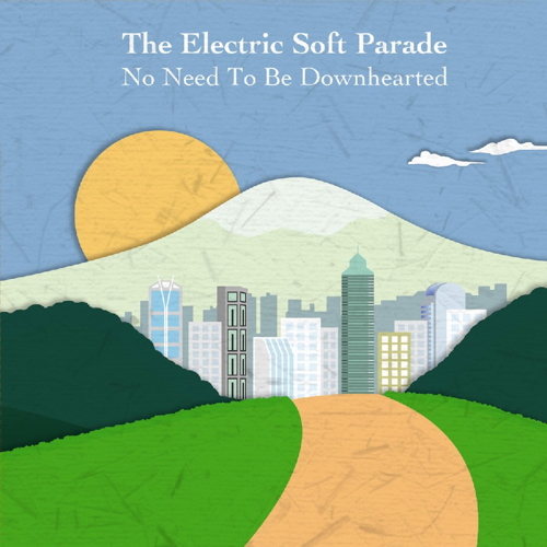 Pochette de No Need To Be Downhearted