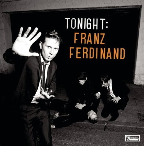 Tonight : Franz Ferdinand