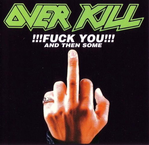 Fuck You And Then Some