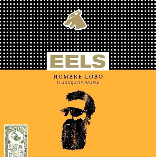 Hombre Lobo: 12 Songs Of Desire