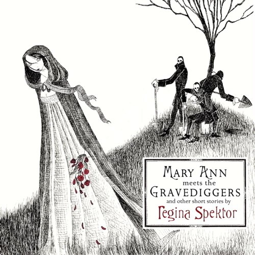 Mary Ann Meets The Gravediggers And Other Short Stories