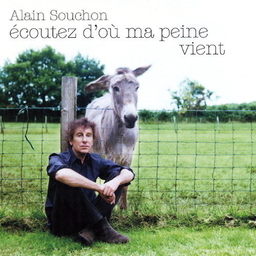 Pochette de Ecoutez D'où Ma Peine Vient