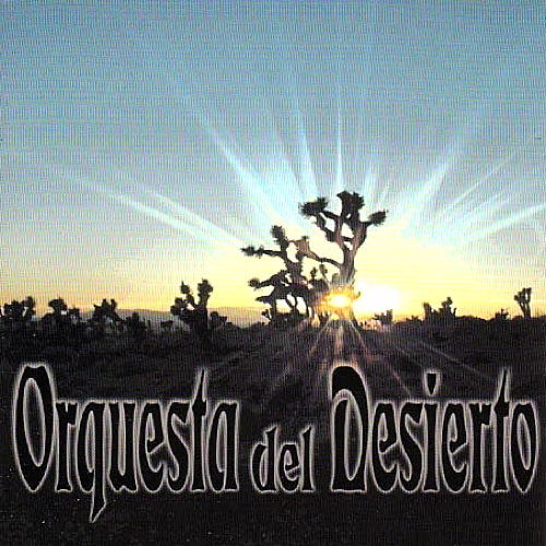 Orquesta Del Desierto