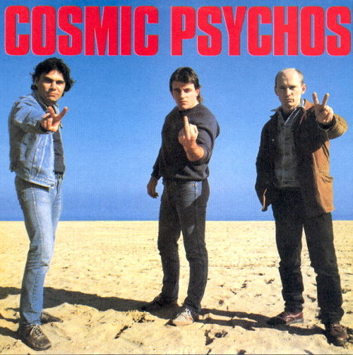 Cosmic Psychos