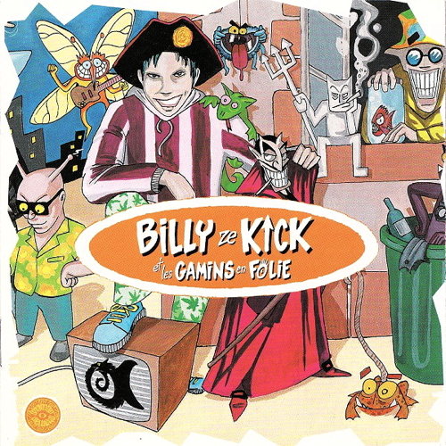 Pochette de Billy Ze Kick & Les Gamins En Folie