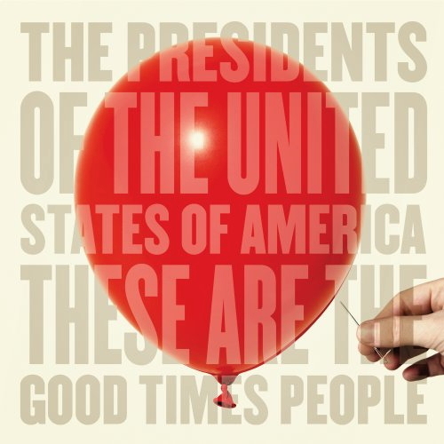 Pochette de These Are The Good Times People